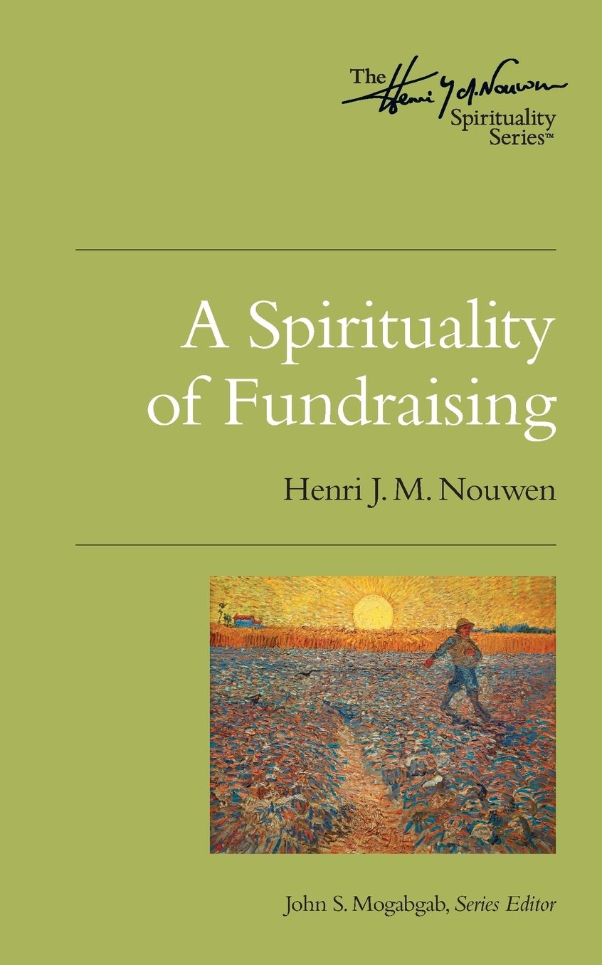 Spirituality of Fundraising