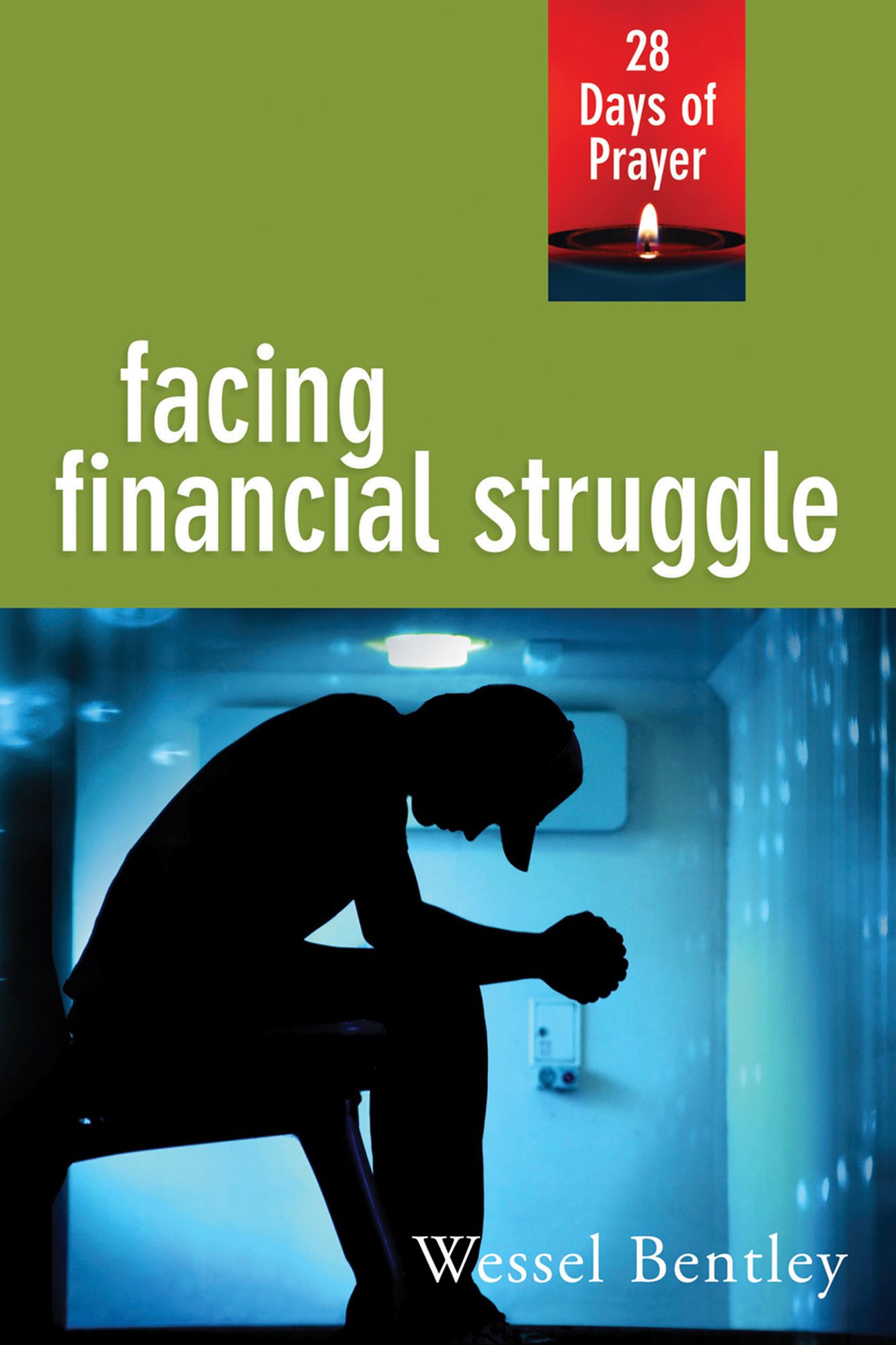 Facing Financial Struggle: 28 Days of Prayer