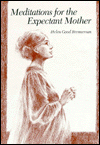 Meditations for the Expectant Mother