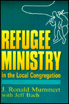Refugee Ministry in the Local Congregation