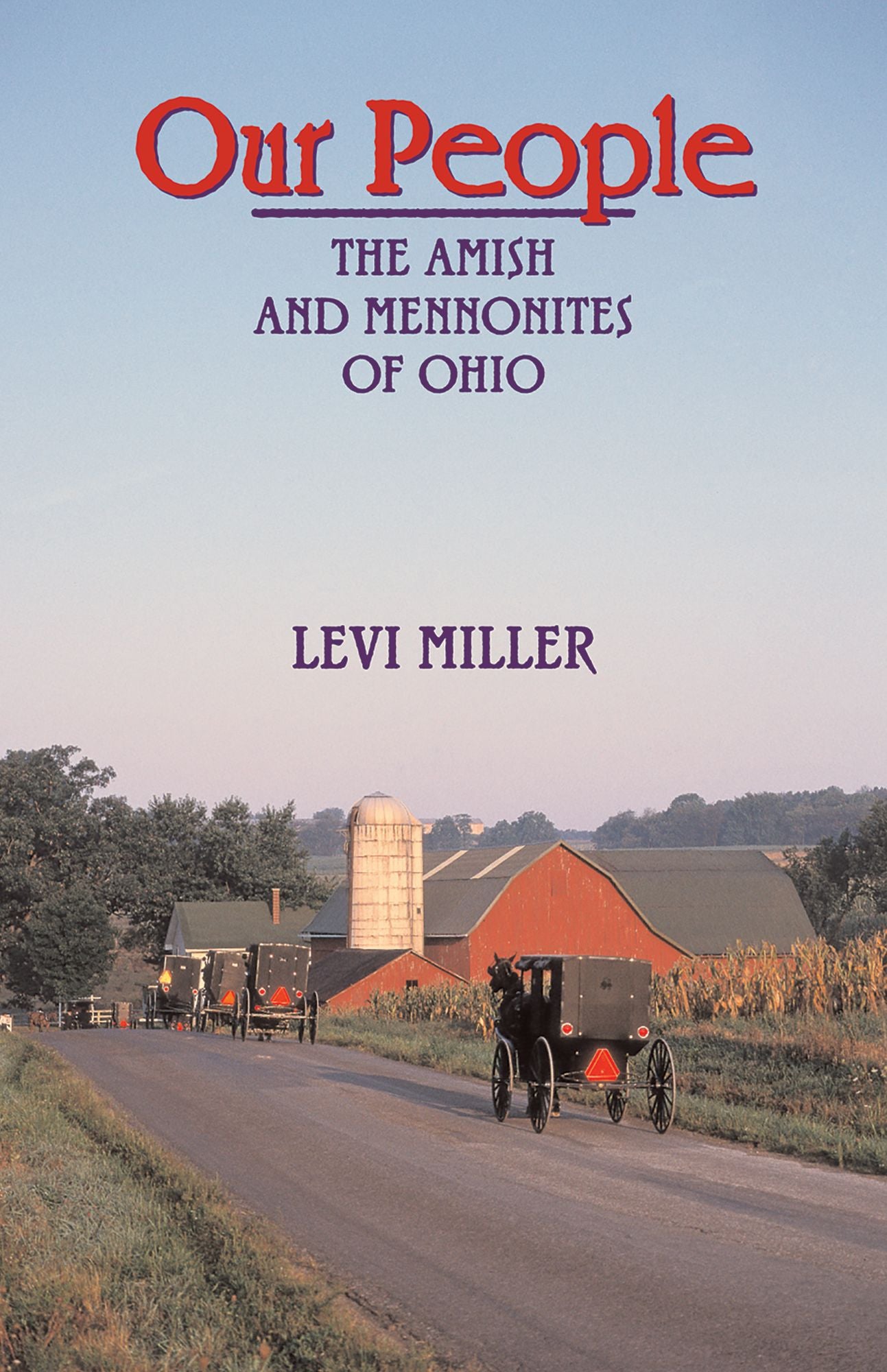 Our People: The Amish and Mennonites in Ohio