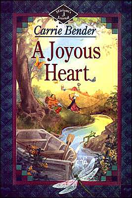 A Joyous Heart