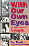 With Our Own Eyes