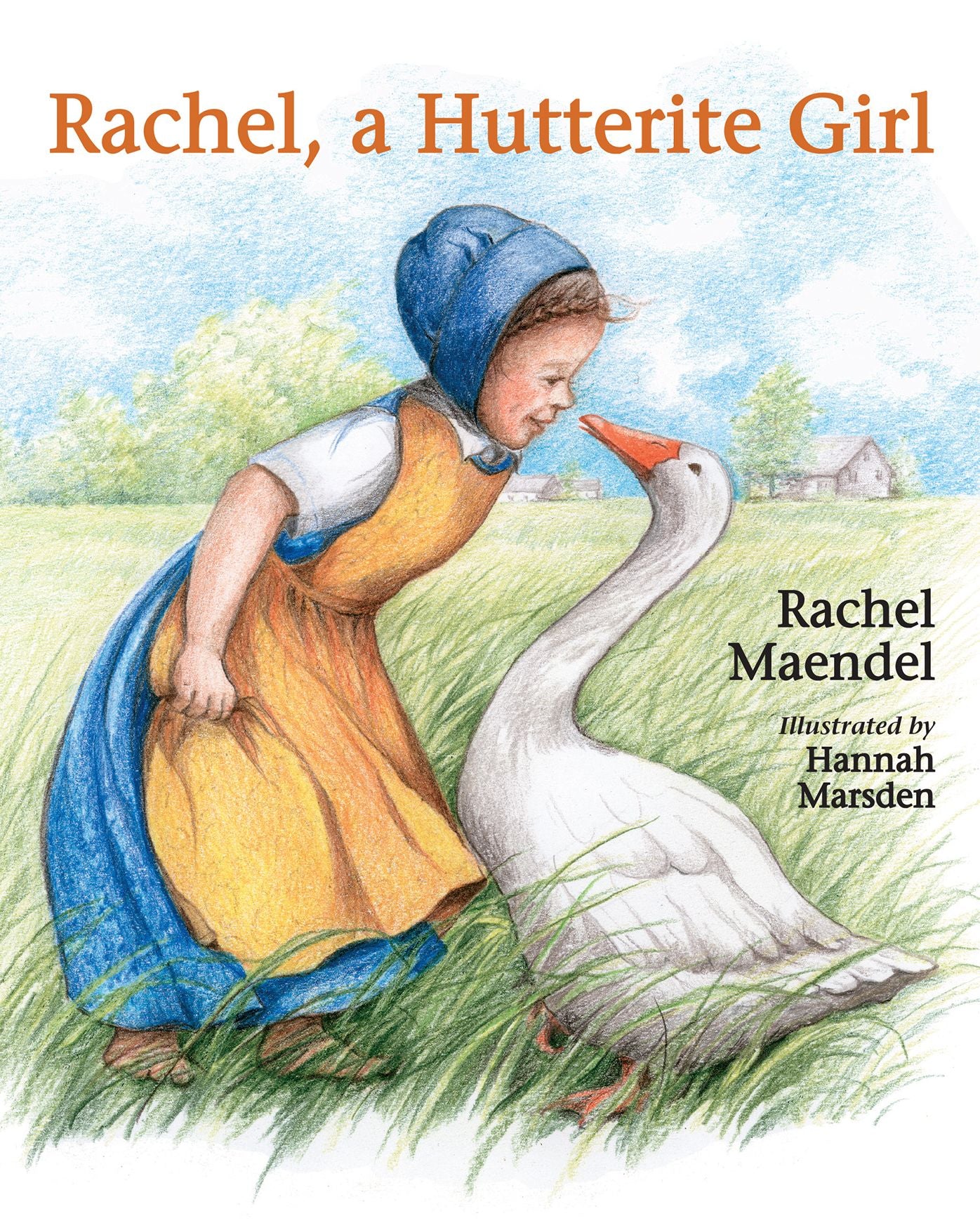 Rachel, a Hutterite Girl