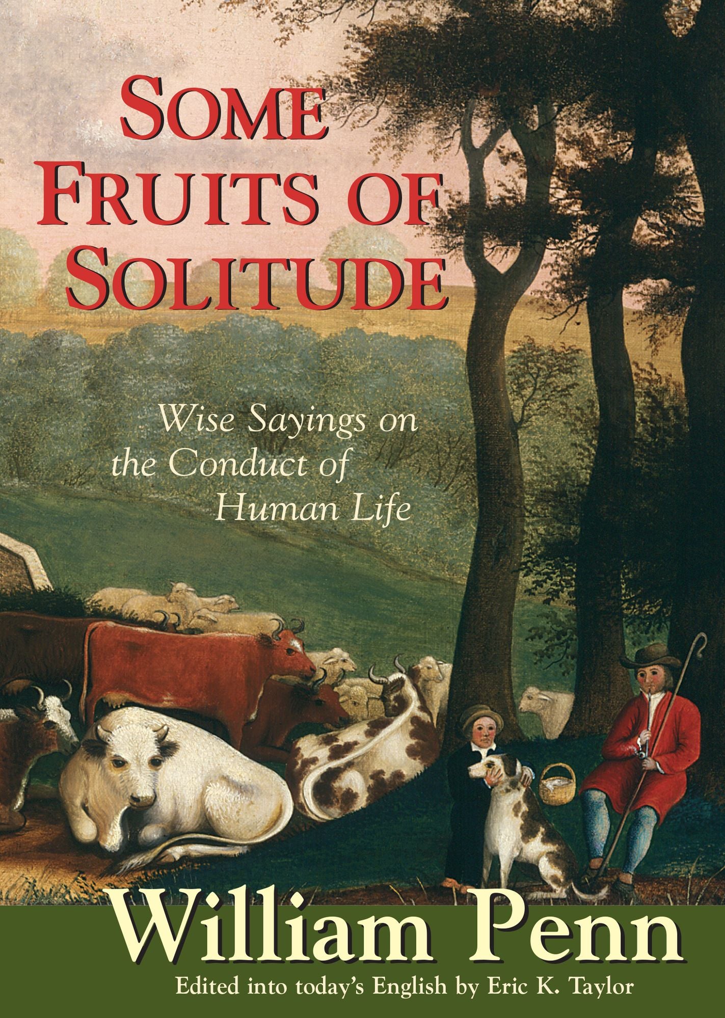 Some Fruits of Solitude