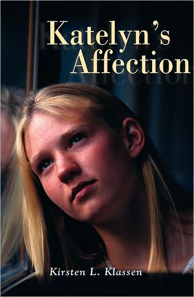 Katelyn's Affection