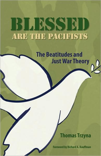 Blessed are the Pacifists