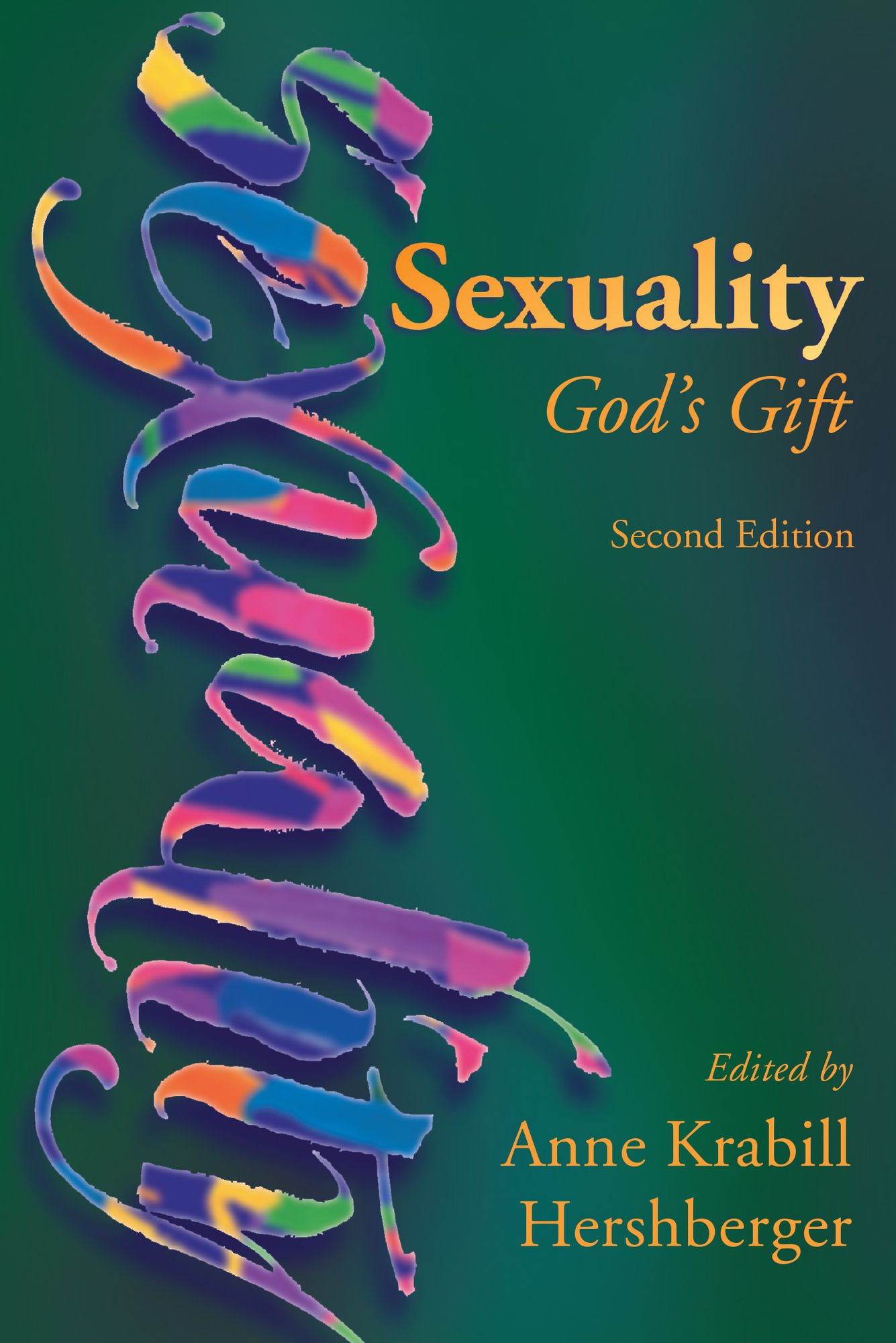 Sexuality: God's Gift