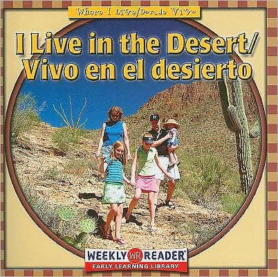 I Live in the Desert/Vivo en el Desierto