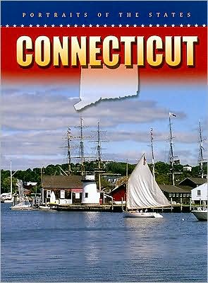 Connecticut: Portraits of the States