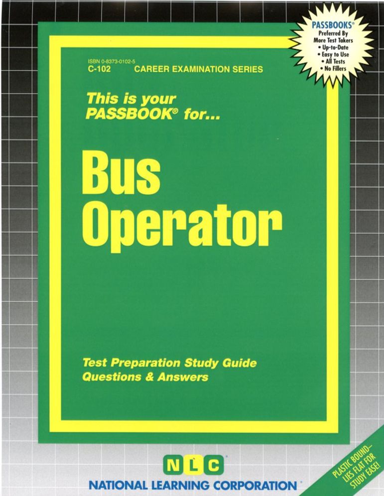 Bus Operator: Test Preparation Study Guide, Questions and Answers
