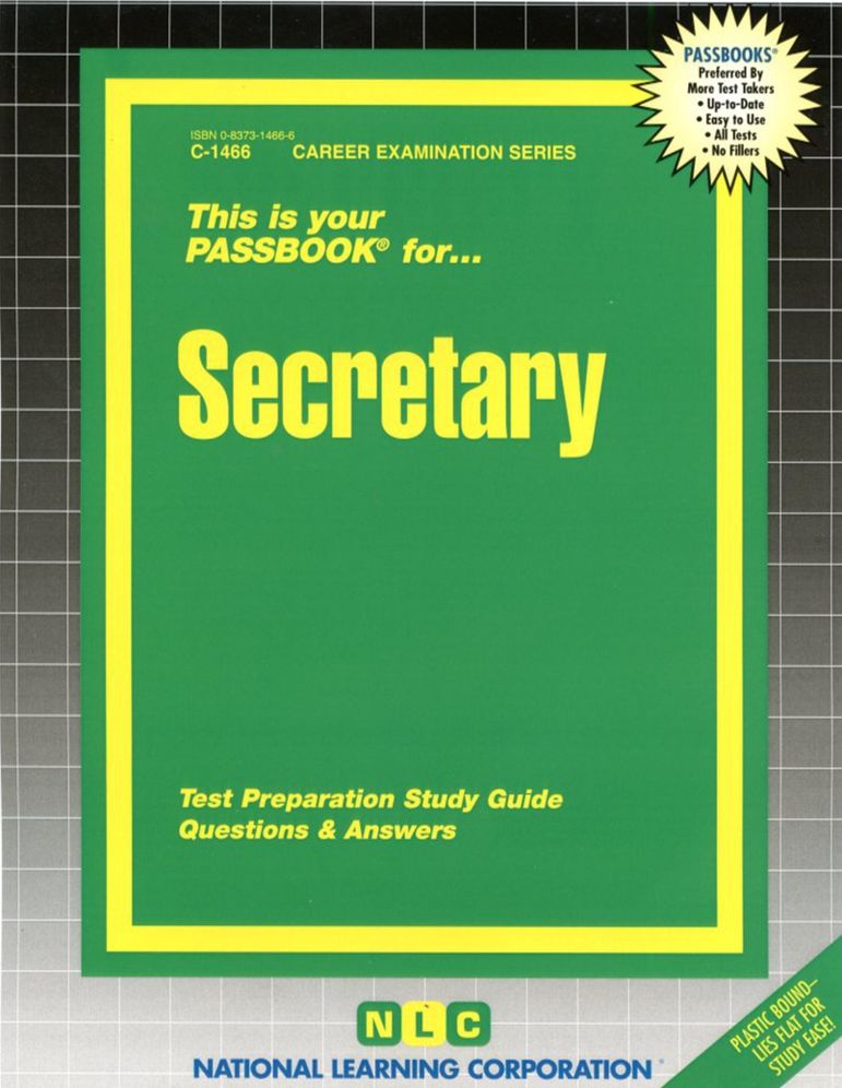 Secretary: Test Preparation Study Guide, Questions and Answers