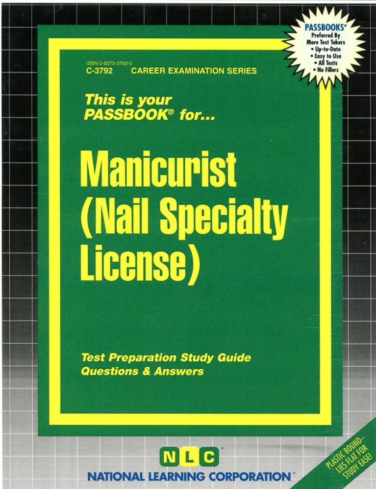 This Is Your Passbook for... Manicurist (Nail Specialty License)