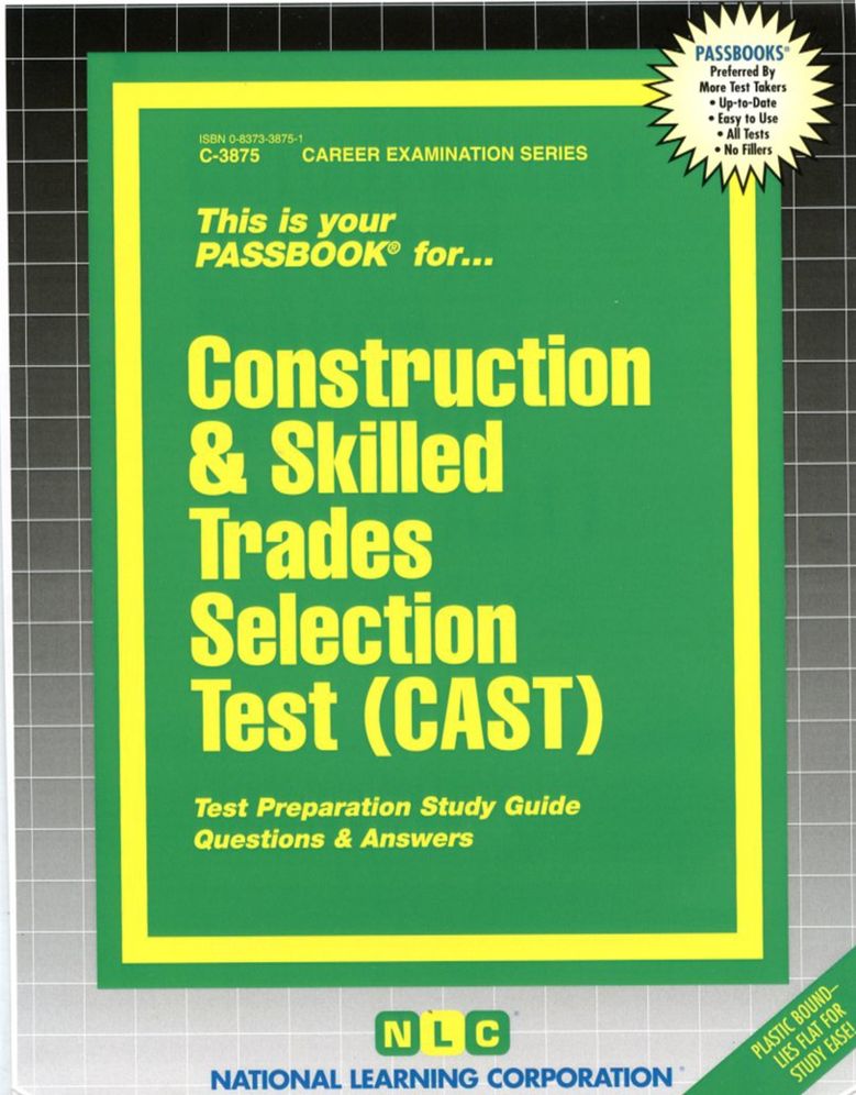 Construction and Skills Trades Selection Test (Cast)