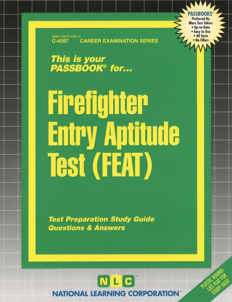 Firefighter Entry Aptitude Test (FEAT)