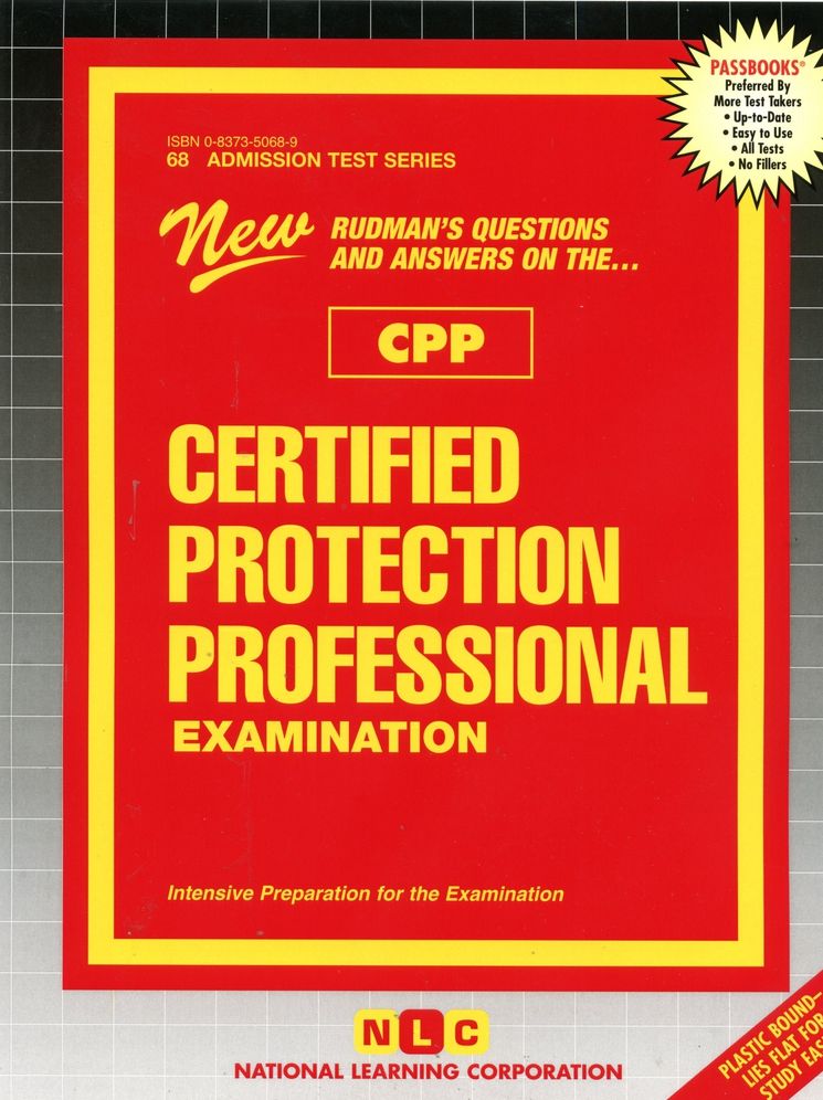 Certified Protection Professional Examination (Cpp)