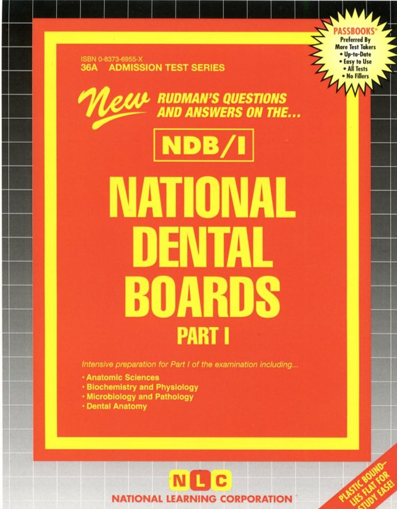 Rudman's Questions and Answers on the NDB/I: National Dental Boards Part 1
