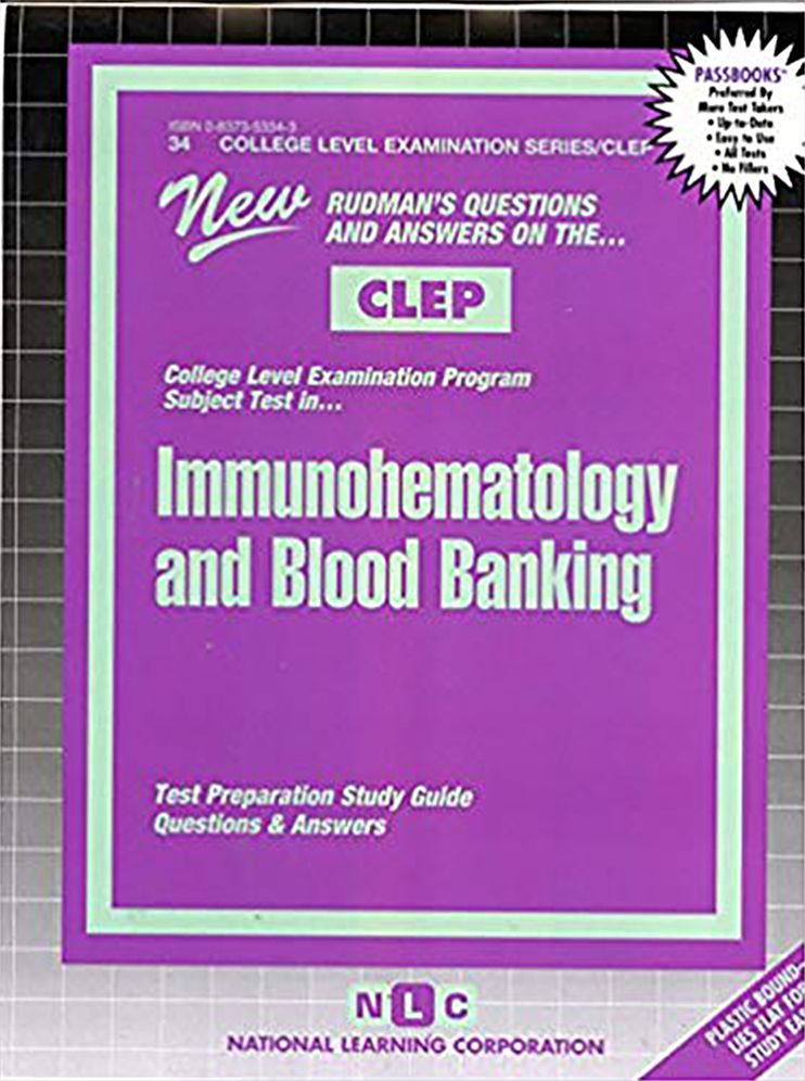 Immunohematology and Blood Banking: Questions and Answers