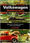 Volkswagen Model Documentation: Beetle to 412, Including Transporter (Boxer Engine Models)