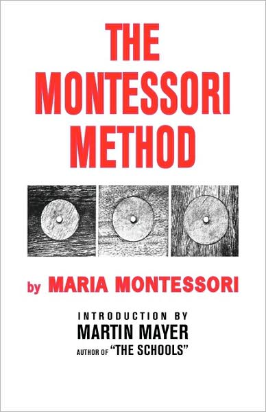 The Montessori Method