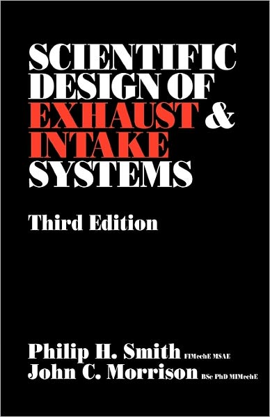 Scientific Design Of Exhaust And Intake Systems