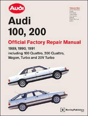 Audi 100, 200 Official Factory Repair Manual: 1989-1991 Including Quattro and 20-Valve
