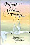 Expect Good Things
