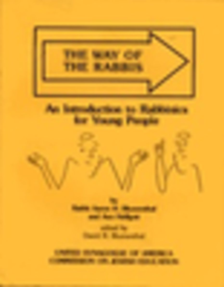 Way Of The Rabbis: An Introduction To Rabbinics For Young People