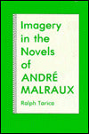 Imagery in the Novels of Andre Malraux