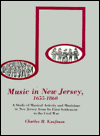 Music in New Jersey, 1655-1860