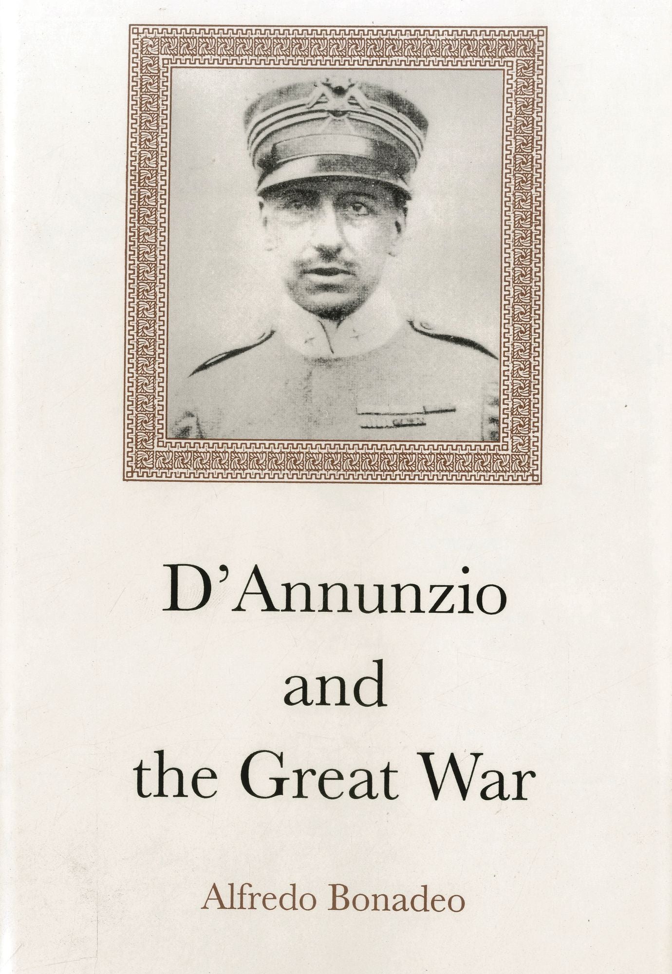 D'Annunzio and the Great War