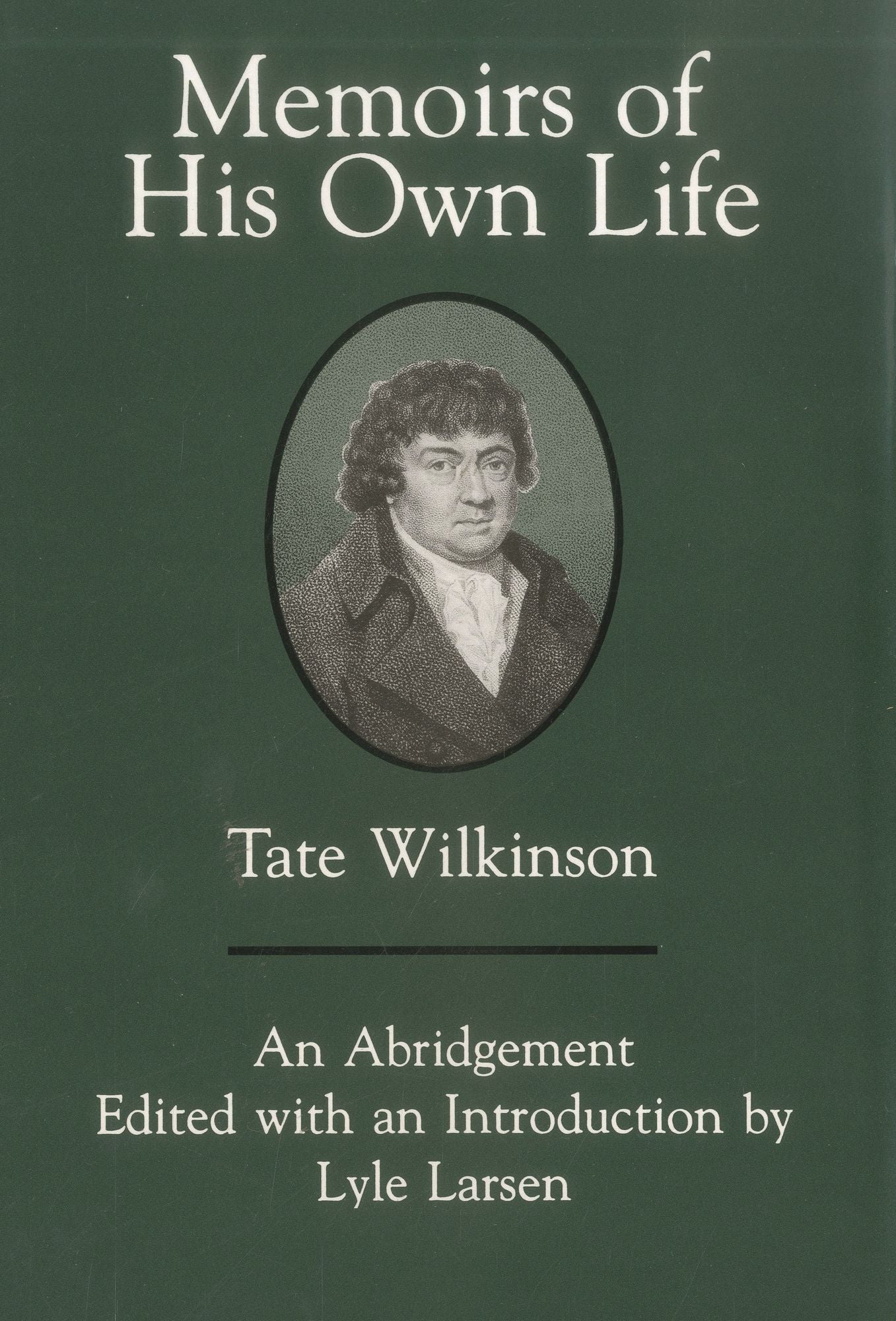 Memoirs Of His Own Life