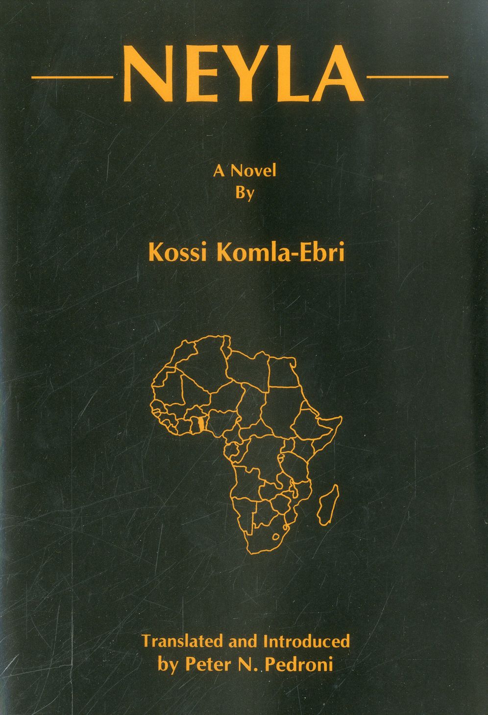 Neyla: a novel by Kossi Komla-Ebri