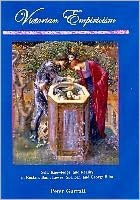 Victorian Empiricism: Self, Knowledge, and Reality in Ruskin, Bain, Lewes, Spencer, and George Eliot