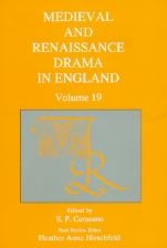 Medieval and Renaissance Drama in England, vol. 19