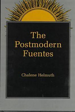 The Postmodern Fuentes
