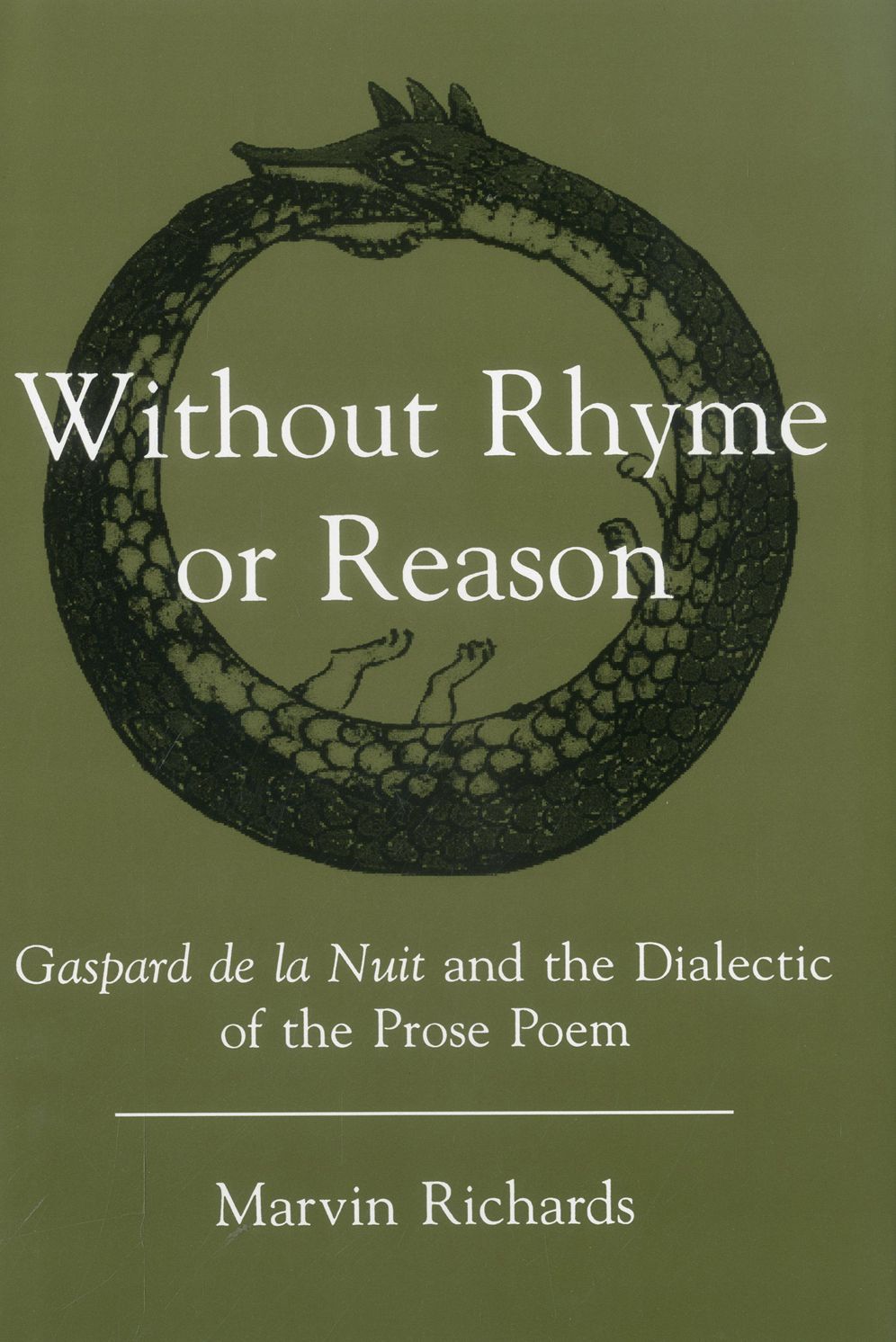 Without Rhyme or Reason: "Gaspard de la Nuit" and the Dialectic of the Prose Poem