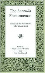 The Lazarillo Phenomenon: Essays on the Adventures of a Classic Text