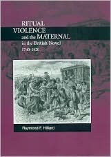 Ritual Violence and the Maternal in the British Novel, 1740-1820