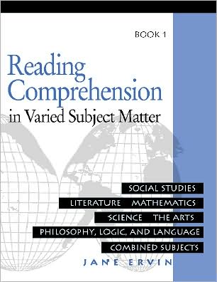 Reading Comprehension in Varied Subject Matter Book 1