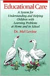 Educational Care: A System for Understanding and Helping Children with Learning Problems at Home and in School