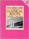 Vocabulary from Classical Roots, Book C