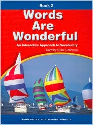 Words Are Wonderful: An Interactive Approach to Vocabulary, Book 2