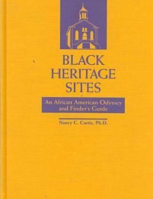 Finder's Guide to Black Heritage Sites: An African-American Odyssey
