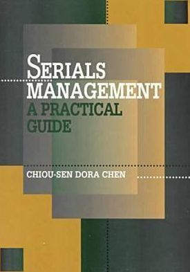 Serials Management: A Practical Guide