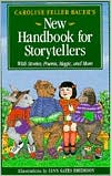 Caroline Feller Bauer's New Handbook for Storytellers