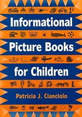 Informational Picture Books for Children