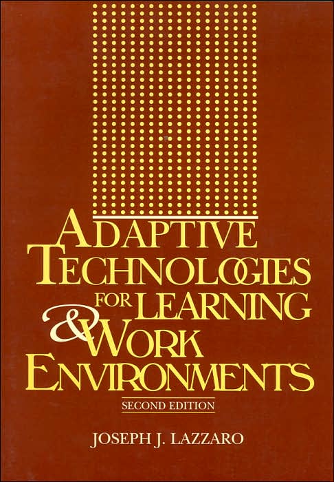 Adaptive Technologies for Learning and Work Environments (Second Edition)