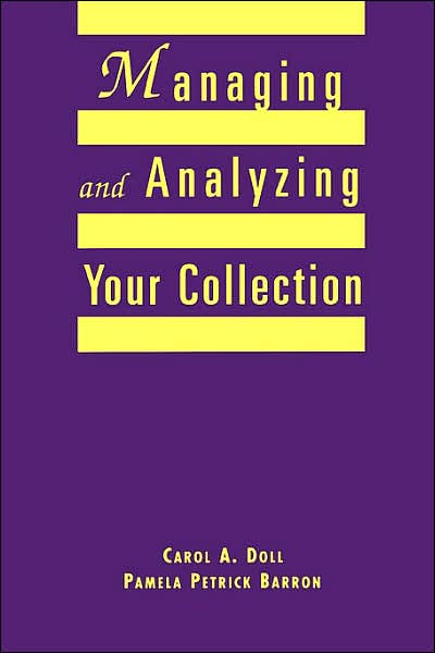 Managing And Analyzing Your Collection