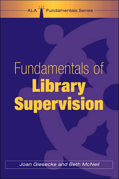 Fundamentals Of Library Supervision